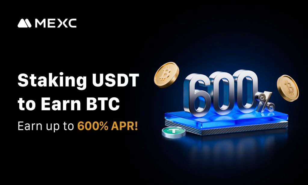 Stake USDT To Earn BTC With Up To 600% APR Stake USDT To Earn BTC With Up To 600% APR