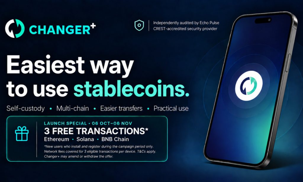 Changer+ Launches Stablecoin-First Self-Custodial Wallet to Make Stablecoins Easier to Use Changer+ Launches Stablecoin-First Self-Custodial Wallet to Make Stablecoins Easier to Use